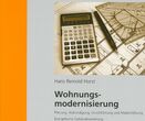 Wohnungsmodernisierung 8. Auflage 2019 von RA Hans Reinold Horst , Frontalansicht