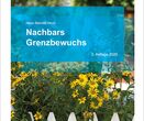 Nachbars Grenzbewuchs 2. Auflage 2021 von RA Dr. Hans Reinold Horst 