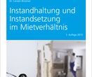 Instandhaltung und Instandsetzung im Mietverhältnis 1. Auflage 2015 von RA Dr. Carsten Brückner, Frontalansicht