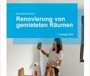 Renovierung von gemieteten Räumen 1. Auflage 2024 von Autor: RA Dr. Hans-Reinold Horst_Frontalansicht