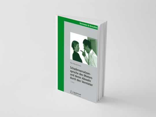 Schadensersatz für Abwehr 1. Auflage 2012 von RA Dr. Hans Reinold Horst